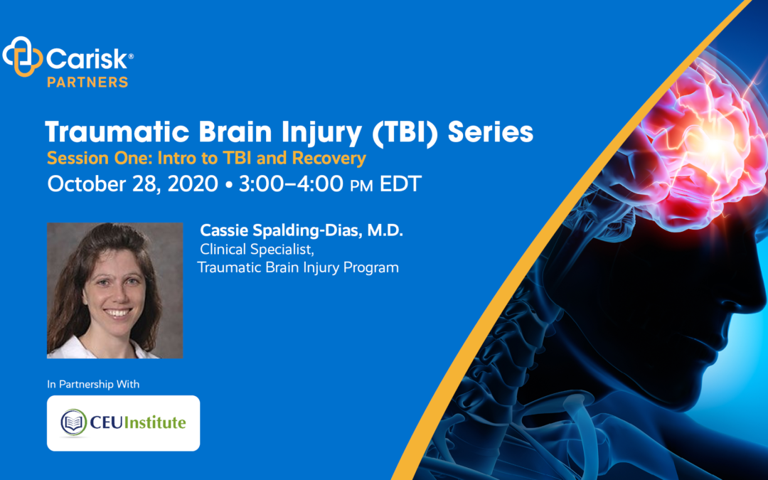 Traumatic Brain Injury (TBI) Webinar Series Session One: Intro to TBI and Recovery